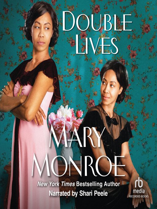 Title details for Double Lives by Mary Monroe - Wait list